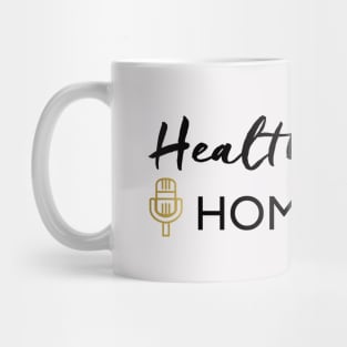 Healthy Home Hacks Mug